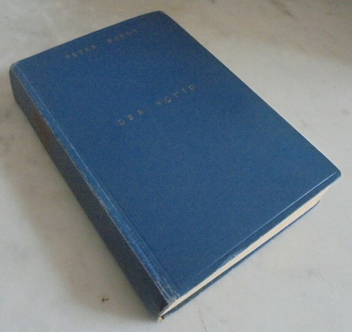 Peter Baron, Der Squid, Kulturelle Verlagsgesell. Berlin, um 1935, Kriminalroman - 第 1/5 張圖片