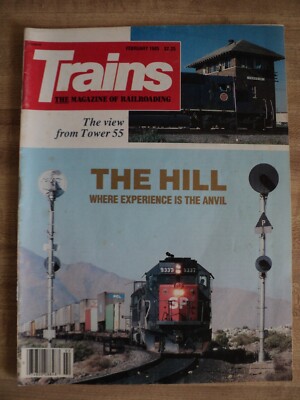 Trains Magazine February 1985 The Hill Experience the Anvil. View from Tower 55