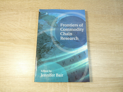 Jennifer Bair: Frontiers of Commodity Chain Research / Englisches Buch