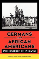 Larry A. Greene (U. A.) | Germans And African Americans | Taschenbuch | Englisch
