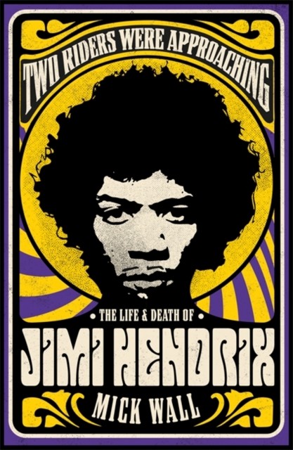 Jimi Hendrix by Mick Wall PAPERBACK 9781409160304