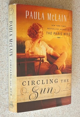 Paula MCCLAIN -- Circling the Sun (Literature) -- 2015 SIGNED 1st Edition HC