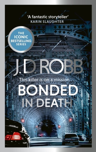 Bonded in Death: An Eve Dallas thriller (In Death 60) by J. D. Robb - Image 2