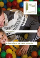 Julien Demarche | A La Maison De Mes Parents | Taschenbuch | FranzöSisch (2022)
