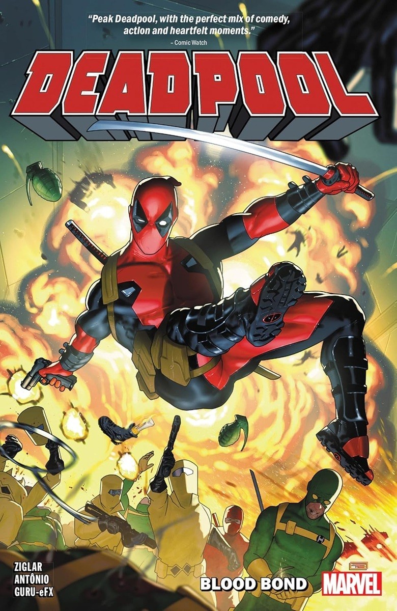 DEADPOOL Volume 1 BLOOD BOND Graphic Novel