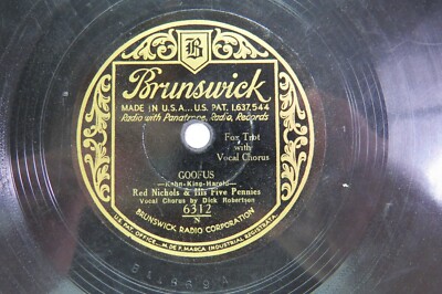 Red Nichols & Five Pennies - BRUNSWICK 6312 - Goofus & Goin' to Town