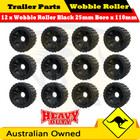 12 x Wobble Roller Black 25mm Bore Wide 3"x4" 110x73mm Boat Jet Ski Trailer