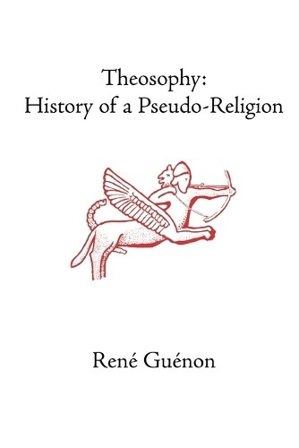 Rene Guenon Theosophy (Paperback)