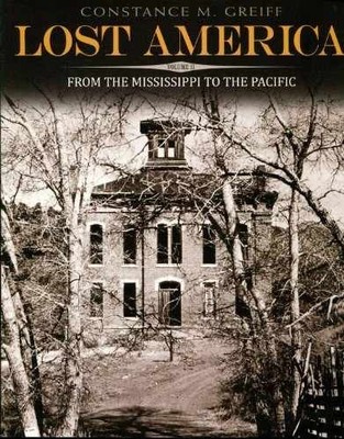 Lost America, Volume II: From - Paperback, by Greiff Constance M. - Acceptable