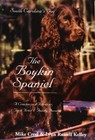 The Boykin Spaniel: South Carolina'S Dog: A Crackerjack By Mike Creel & Russell