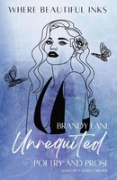 Unrequited | Poetry And Prose | Brandy Lane | Taschenbuch | Englisch | 2024