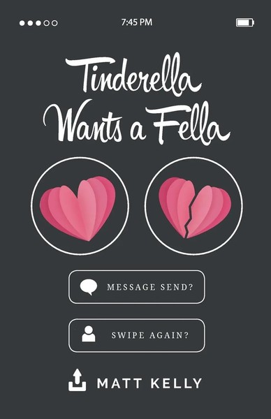 Tinderella Wants A Fella Matt Kelly Taschenbuch Kartoniert / Broschiert Englisch-image