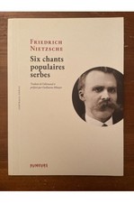 Six chants populaires serbes Friedrich Nietzsche 