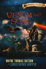 Venom and Song: The Berinfell Prophecies Series - Book Two,Batso