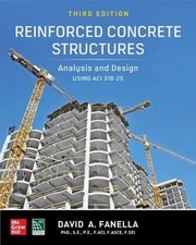 Reinforced Concrete Structures: Analysis and Design using ACI 318-25, Third Edit