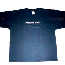 Vintage Y2K ThinkGeek I READ YOUR EMAIL SysAdmin IT Funny Men's XXL Black TShirt