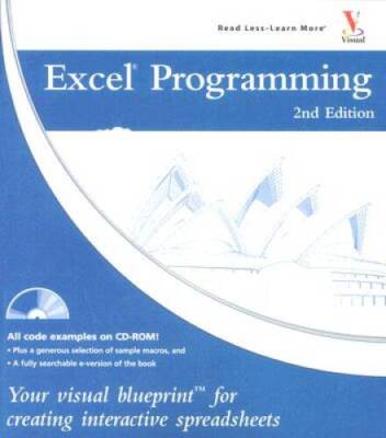 Excel Programming: Your visual blueprint for creating interactive  - VERY GOOD