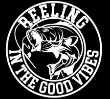 Reeling in the Good Vibes Fishing 5" White Vinyl Decal Car Truck Trailer Boat