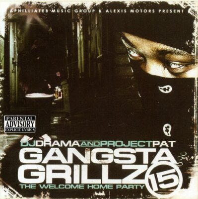 DJ Drama And Project Pat Gangsta Grillz 15 (The Welcome Home Party) New CD
