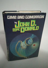 Time And Tomorrow by John D. MacDonald - 1979 BCE Nelson Doubleday