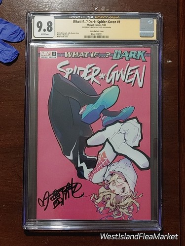 WHAT IF...? DARK: What If Dark Spider-Gwen 1 CGCxJSA 9.8 SIGNED Rose Besch Cover