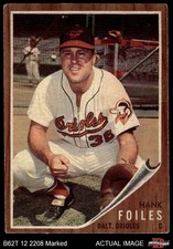 1962 Topps #112 Hank Foiles Normal Tint  Orioles COMMON VARIATION 1 - POOR