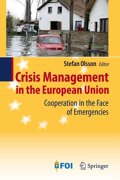 Crisis Management In The European Union Stefan Olsson-image