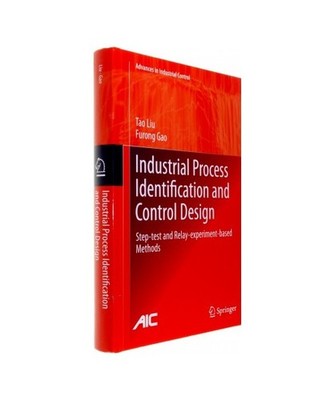 Industrial Process Identification and Control Design: Step-test and Relay-experi