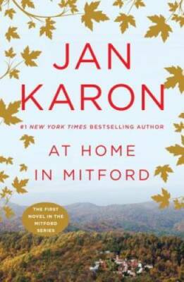 At Home in Mitford (The Mitford Years) - Paperback By Karon, Jan - GOOD
