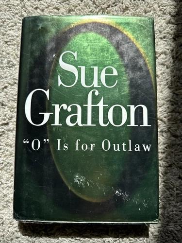 Kinsey Millhone Alphabet Mysteries Ser.: O Is for Outlaw 15 by Sue Grafton...