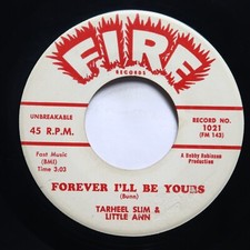 TARHEEL SLIM & LITTLE ANN - FOREVER I'LL BE YOURS / ANYTHING - SOUL 45 *PROMO*