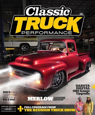Classic Truck Performance Magazine Issue #72 August 2026 - New