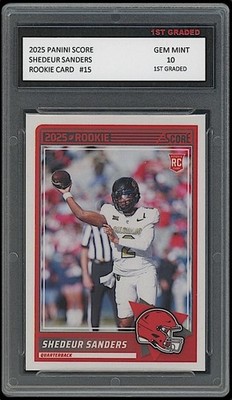 1st graded sports cards Shedeur Sanders 2025 Panini Score #15 Cleveland Browns Rookie Card 1st  Graded 10