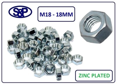 M18 / 18 mm STAHL SECHSKANTMUTTER BZP - M18 GEWINDE ZINKPLATTE VERSCHIEDENE MENGEN VERFÜGBAR BZP