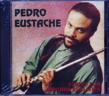 CD Pedro Eustache - Strive For Higher Realities