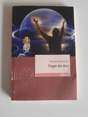 Fuge da Aro-Rossella Marchetti-Albatros Ed.-2010 selten
