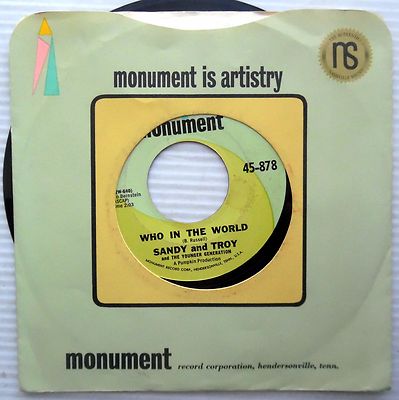 SANDY & TROY & Younger Generation WHO IN THE WORLD / Ginger 1965 teen 45 e3859