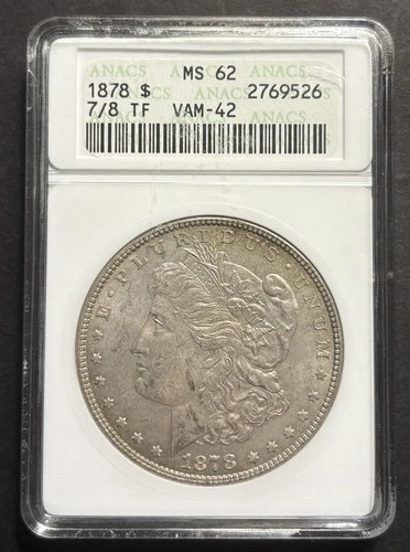 1878 7 over 8 Tail Feathers Morgan Dollar VAM 42 ANACS MS 62, Nicely Toned
