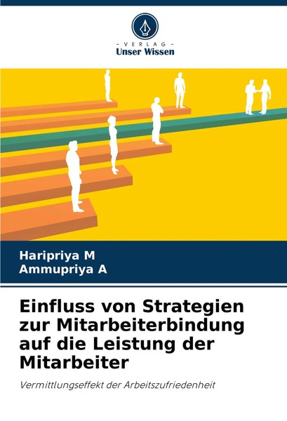 Einfluss Von Strategien Zur Mitarbeiterbindung Auf Die Leistung Der Mitarbeiter-image