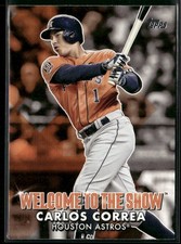 Carlos Correa 2022 Topps Baseball Welcome to the Show #WTTS-30