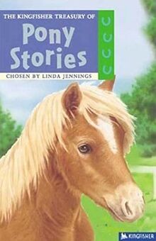 The Kingfisher Treasury of Pony Stories (Kingfisher Trea... | Buch | Zustand gut