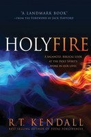 Holy Fire R T Kendall Taschenbuch Kartoniert / Broschiert Englisch 2014