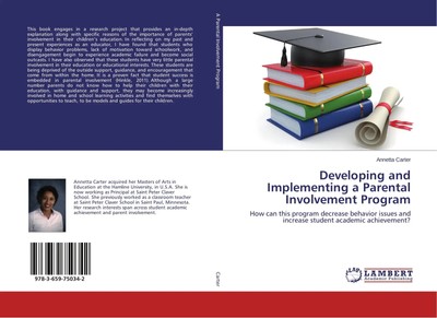 Developing and Implementing a Parental Involvement Program Annetta Carter Buch