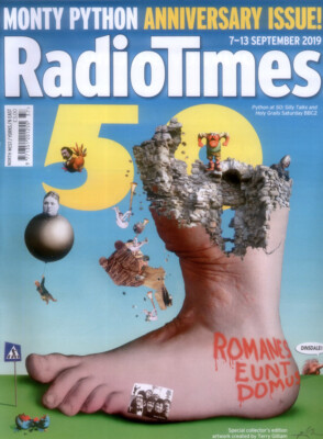 RADIO TIMES 7. SEPTEMBER 2019. MONTY PYTHON BEI 50 VORDERABDECKUNG. STRICT COME TANZEN