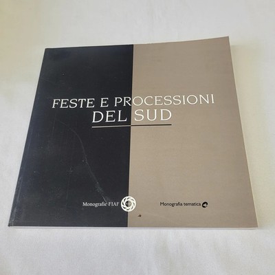 (AA.VV.) Südliche Feste und Prozessionen Monographien FIAF