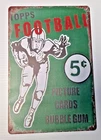 Topps Football Card 5 Cents Vintage Metal Tin Wall Sign Art Decor 8x12