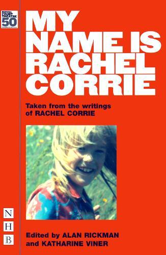 Rachel Corrie My Name is Rachel Corrie (Tascabile) NHB Modern Plays