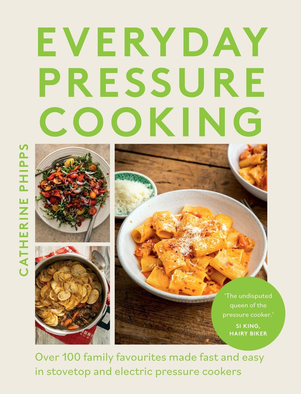 Everyday Pressure Cooking: Over 100 Family Favourites Made Fast - Image 7