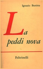 La peddi nova - Ignazio Buttitta (Feltrinelli) [1963]