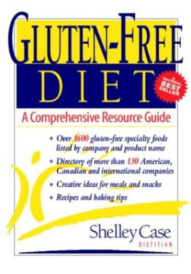 Gluten-Free Diet: A Comprehensive Resource Guide - Paperback - VERY GOOD